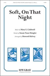 Soft, on That Night SATB choral sheet music cover